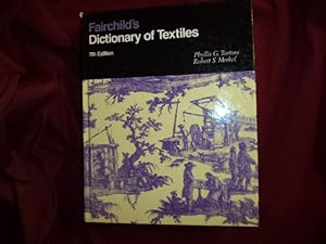 Imagen del vendedor de Fairchild's Dictionary of Textiles. 7th ed. a la venta por BookMine