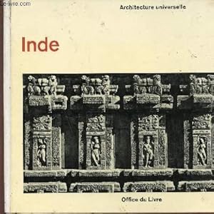 Imagen del vendedor de INDE : BOUDDHIQUE, HINDOUE ET JANA - ARCHITECTURE UNIVERSELLE. a la venta por Le-Livre
