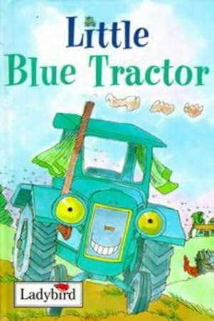 Seller image for LITTLE BLUE TRACTOR (LADYBIRD LITTLE STORIES) for sale by M.Roberts - Books And ??????