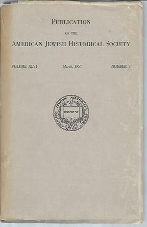 Image du vendeur pour The Writing of American Jewish History (Publication of the American Jewish Historical Society Volume XLVI [46] Number 3, March 1957) mis en vente par Bookfeathers, LLC