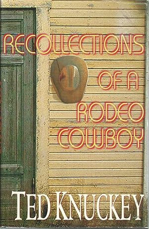 Recollections of a Rodeo Cowboy