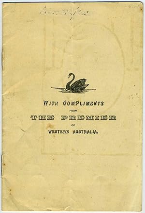 With the Compliments from the Premier of Western Australia. Memorandum in reference to the propos...