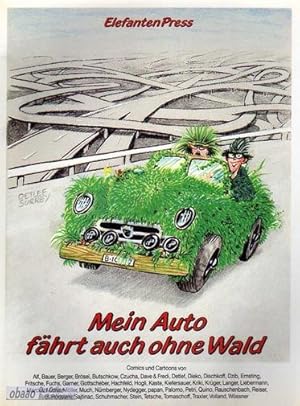 Mein Auto fährt auch ohne Wald