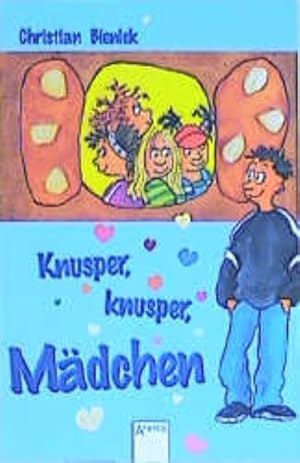 Knusper, knusper, Mädchen