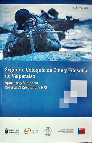Revista El Resplandor. Especial, Tercer Número : Segundo Coloquio de Cine y Filosofía. Aparatos y...