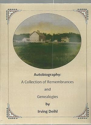 Seller image for Autobiography: A Collection of Remembrances and Genealogies for sale by K. L. Givens Books