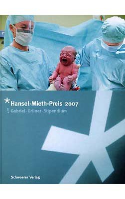 Hansel-Mieth-Preis 2007: Grabriel-Gruner-Stiftung