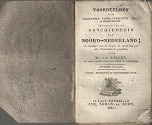 Voorbeelden van heldenmoed, vaderlandsliefde, deugd en godsvrucht ontleend uit de geschiedenis va...