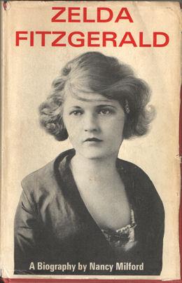 Seller image for Zelda Fitzgerald. A Biography for sale by Bij tij en ontij ...