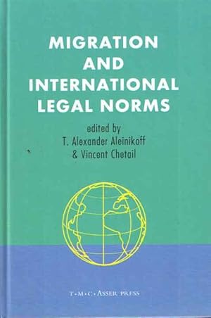 Seller image for Migration and International Legal Norms for sale by Bij tij en ontij ...