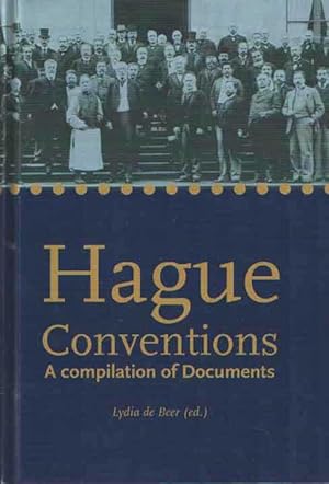 Hague Conventions. A compilation of Documents