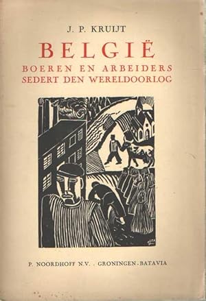 Seller image for Belgi. Boeren en arbeiders sedert den wereldoorlog for sale by Bij tij en ontij ...