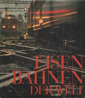 Imagen del vendedor de Eisenbahnen der Welt a la venta por Bij tij en ontij ...