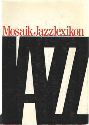 Seller image for Mosaik Jazzlexikon for sale by Bij tij en ontij ...