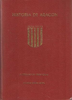 Seller image for Historia de Aragon. La formacion territorial. Primer volumen for sale by Bij tij en ontij ...