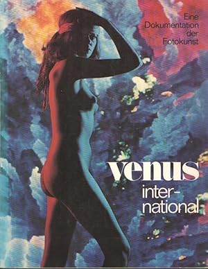 Venus International. Eine Dokumentation der Fotokunst