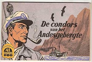 Imagen del vendedor de Kapitein Rob. De condors van het Andesgebergte a la venta por Bij tij en ontij ...