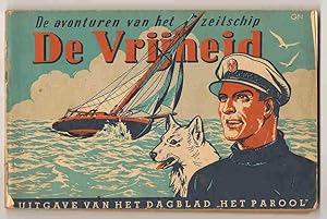 Imagen del vendedor de De avonturen van het zeilschip 'De Vrijheid' a la venta por Bij tij en ontij ...