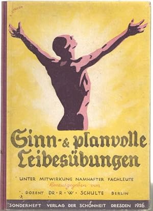 Sinn und Planvolle Leibesübungen