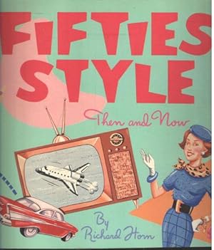 Fifties style. Then and now