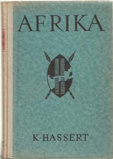 Afrika. Het zwarte werelddeel. Een boek over ontdekkingen en ontdekkingsreizigers