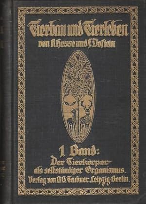 Seller image for Tierbau und Tierleben in ihrem Zusammenhang betrachtet. . band 1: Der Tierkrper als selbstndiger Organismus; Band 2: Das Tier als Glied des Naturganzen for sale by Bij tij en ontij ...