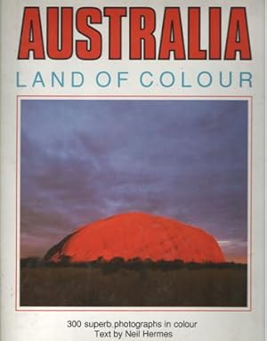 Imagen del vendedor de Australia Land of Colour a la venta por Bij tij en ontij ...