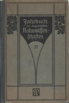 Imagen del vendedor de Jahrbuch der angewandten Naturwissenschaften 1920-1921 32 Jahrgang a la venta por Bij tij en ontij ...