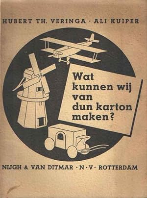 Seller image for Wat kunnen wij van dun karton maken? for sale by Bij tij en ontij ...