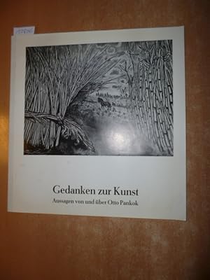 Seller image for Gedanken zur Kunst - Aussagen von und ber Otto Pankok for sale by Gebrauchtbcherlogistik  H.J. Lauterbach