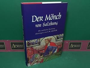 Bild des Verkufers fr Der Mnch von Salzburg - Die weltliche Dichtung. zum Verkauf von Antiquariat Deinbacher