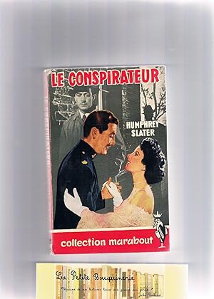 Imagen del vendedor de Le conspirateur a la venta por La Petite Bouquinerie