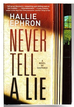 Seller image for NEVER TELL A LIE. for sale by Bookfever, IOBA  (Volk & Iiams)