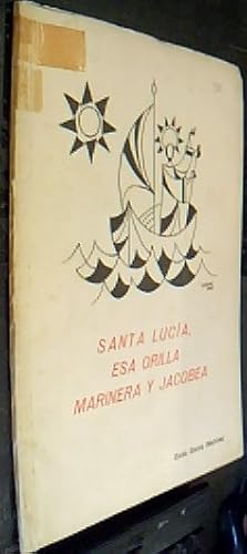 Imagen del vendedor de Santa Luca, Esa orilla marinera y jacobea a la venta por Librera La Candela
