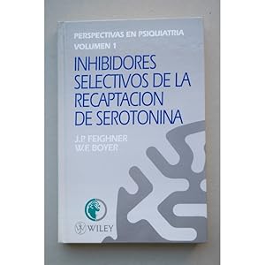 Seller image for Inhibidores selectivos de la recaptacin de serotonina : uso clnico de citalopram, fluoxetina, fluvoxamina, paroxetina y sertra for sale by LIBRERA SOLAR DEL BRUTO
