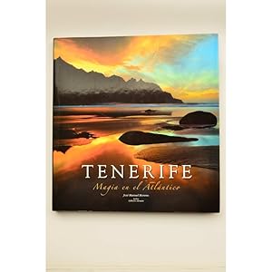 Image du vendeur pour Tenerife. Magia en el Atlntico mis en vente par LIBRERA SOLAR DEL BRUTO