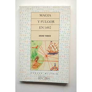 Imagen del vendedor de Magia y Fulgor en 1492 a la venta por LIBRERA SOLAR DEL BRUTO