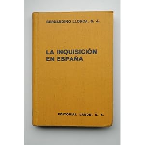 Seller image for La inquisicin en Espaa for sale by LIBRERA SOLAR DEL BRUTO