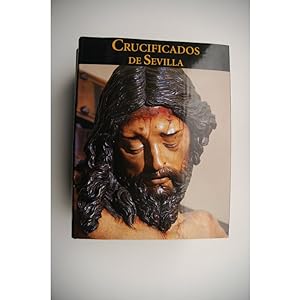 Imagen del vendedor de Crucificados de Sevilla a la venta por LIBRERA SOLAR DEL BRUTO
