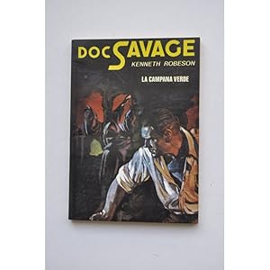 Seller image for Doc Savage. La Campana Verde for sale by LIBRERA SOLAR DEL BRUTO