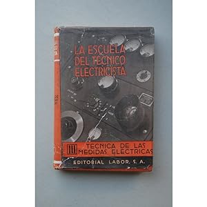 Técnica de las medidas eléctricas