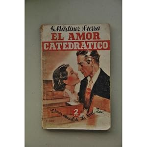 Immagine del venditore per El amor catedrtico venduto da LIBRERA SOLAR DEL BRUTO