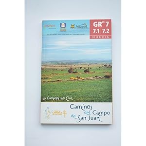 Imagen del vendedor de GR 7 - 7.1 - 7.2 Murcia : caminos del Campo de San Juan a la venta por LIBRERA SOLAR DEL BRUTO