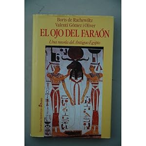 El ojo del faraón : una novela del antiguo Egipto