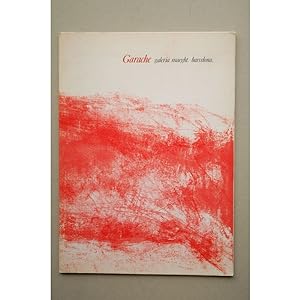 Seller image for Garache : pintures i gravats : [catlogo de exposiciones] : Galeria Maeght, Barcelona, octubre-desembre 1979 for sale by LIBRERA SOLAR DEL BRUTO