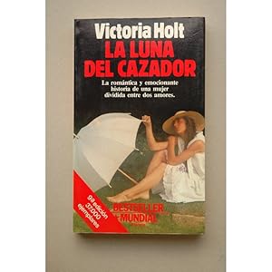 La luna del cazador : novela