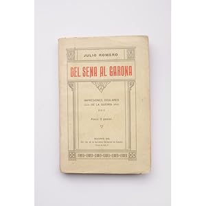 Seller image for Del Sena al Garona : impresiones oculares de la guerra for sale by LIBRERA SOLAR DEL BRUTO