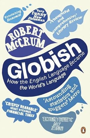 Seller image for Globish: How the English Language became the World's Language : How the English Language Became the World's Language for sale by AHA-BUCH