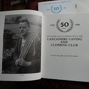 50 Years of Caving and Climbing with the Lancashire Caving and Climbing Club