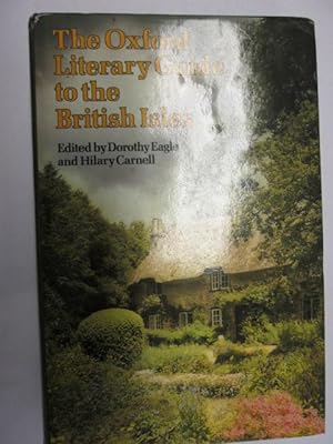Seller image for The Oxford Literary Guide to the British Isles for sale by Goldstone Rare Books
